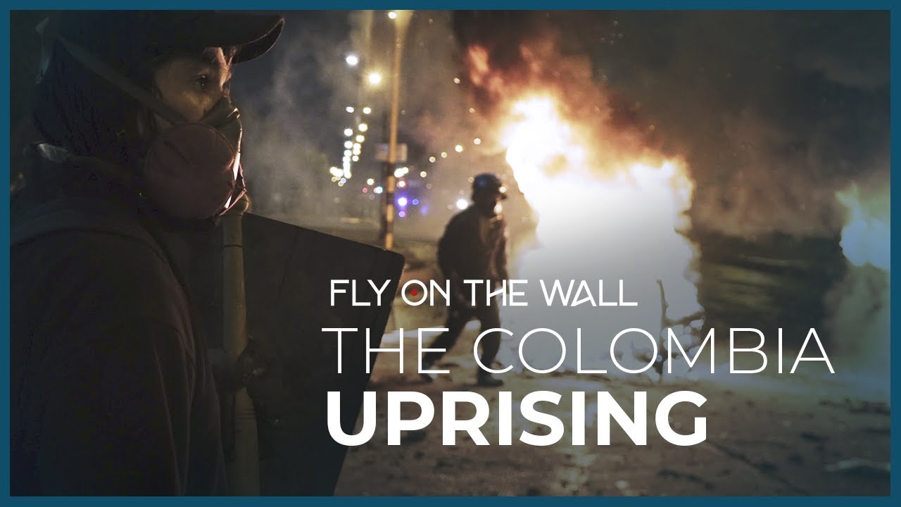 The Colombia Uprising I Fly On The Wall