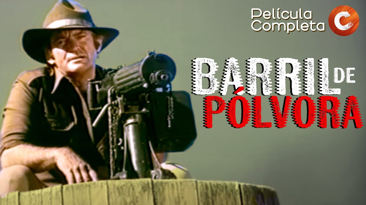 CINE WESTERN EN ESPA&Ntilde;OL: Barril de P&oacute;lvora (1971) | Pel&iacute;cula del Oeste Completa