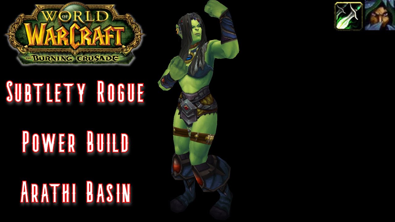 WoW TBC Classic PvP: Titanic strength in a Rogue (Subtlety Swords Rogue) Level 70 PvP - SPP
