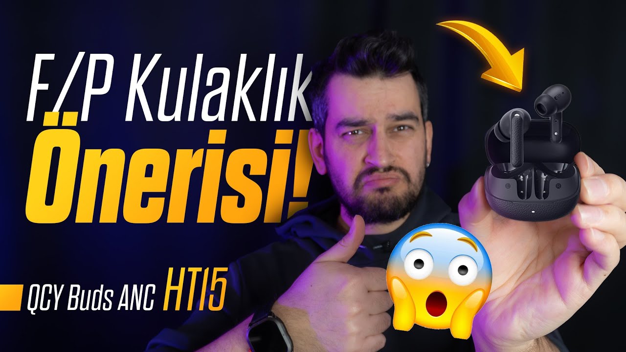 NEE!! BU FİYATA MI? 😱 QCY Buds ANC HT15 Fiyat Performans Bluetooth Kulaklık İncelemesi