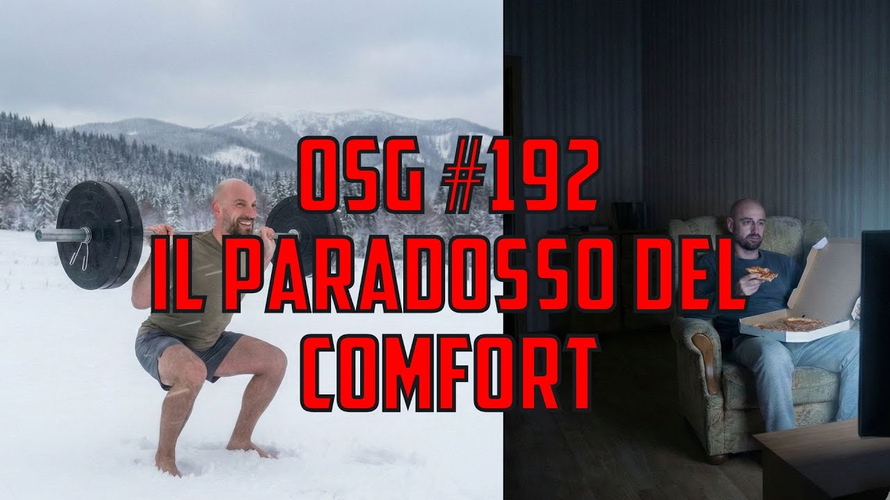 OSG #192 - il paradosso del COMFORT