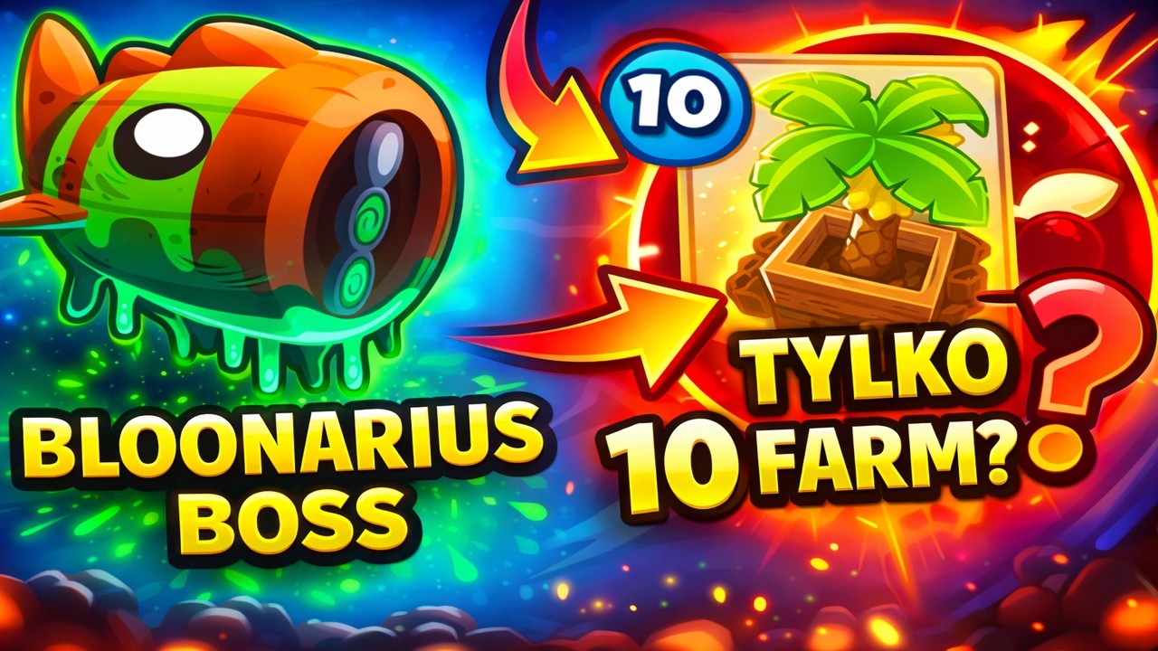 BLOONARIUS BOSS ale tylko 10 BANANA FARM?! 😱 | Bloons TD 6  Polska