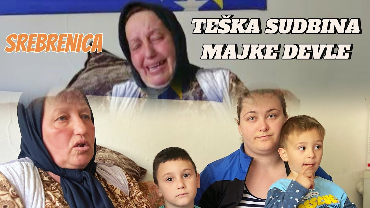 DVA PUTA ME SIN SKIDAO S VJEŠALA, ŽELJA MI JE DA IMAM SVOJU KUĆU, TUŽNA SUDBINA MAJKE SREBRENICE