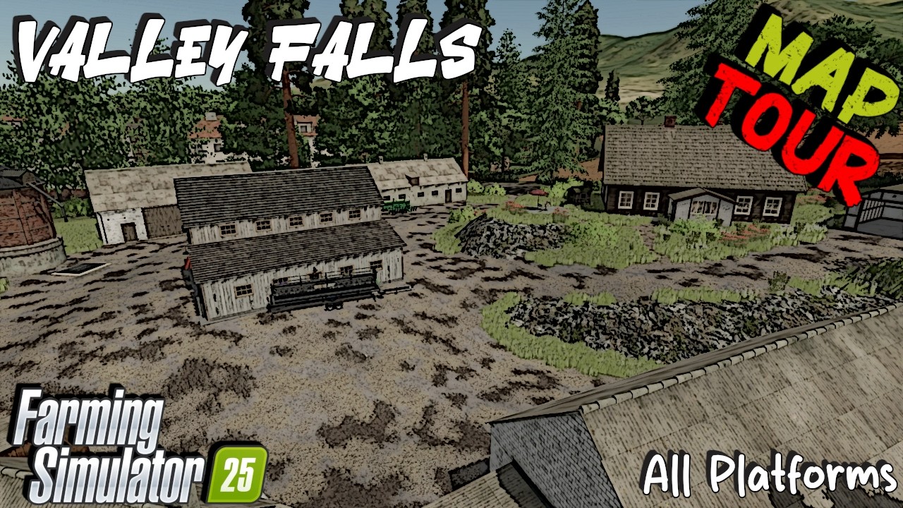 Map Tour | Valley Falls | All Platforms | Farming Simulator 25