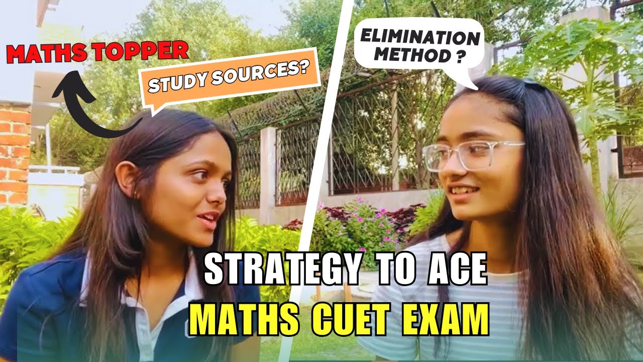 Strategy to Ace Maths CUET Exam | Tips by a Maths Topper | By an SRCC Student
