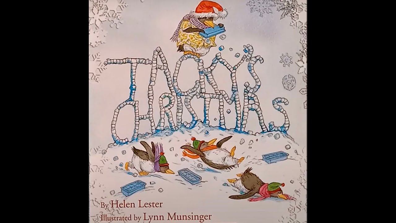 Tacky&rsquo;s Christmas by Helen Lester and Lynn Munsinger, read aloud picture book