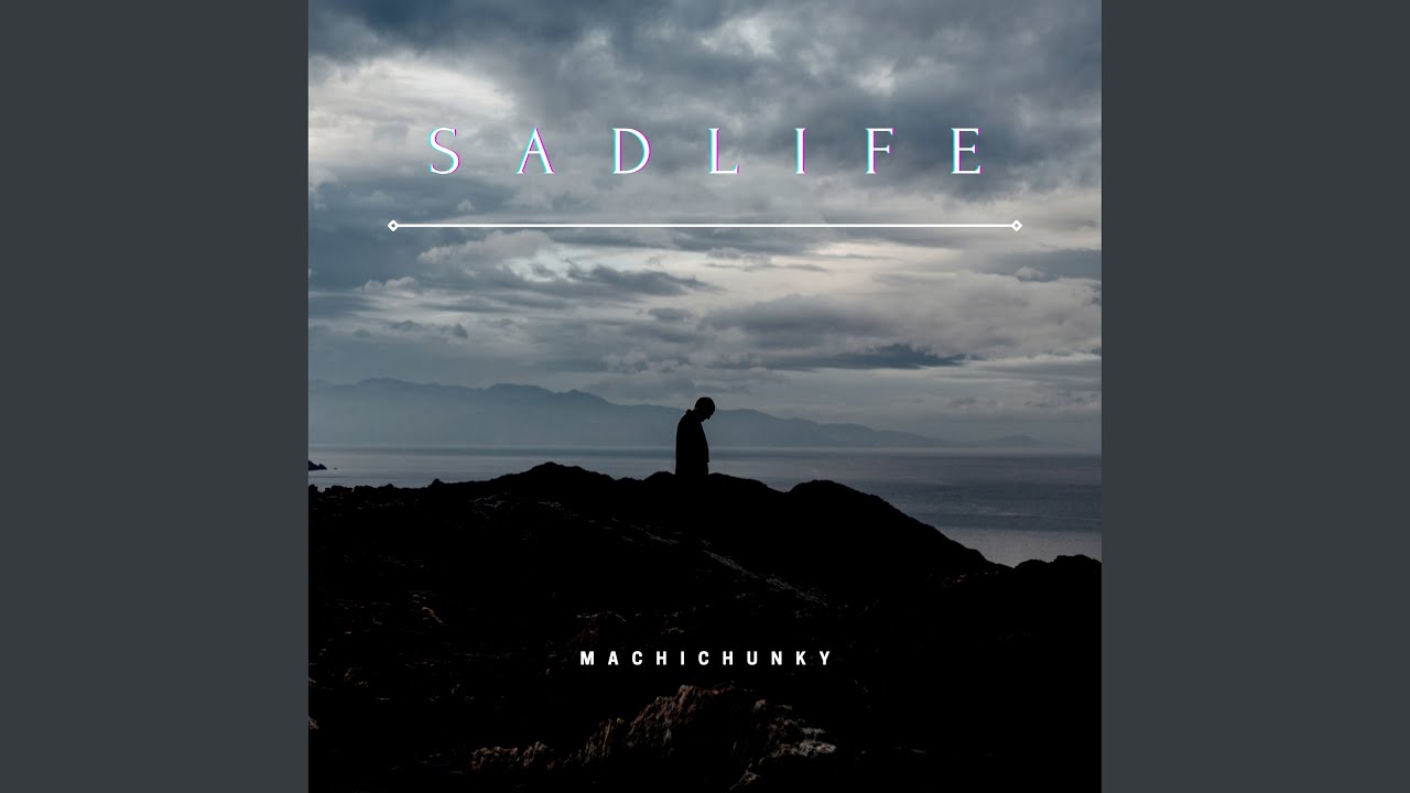 SadLife