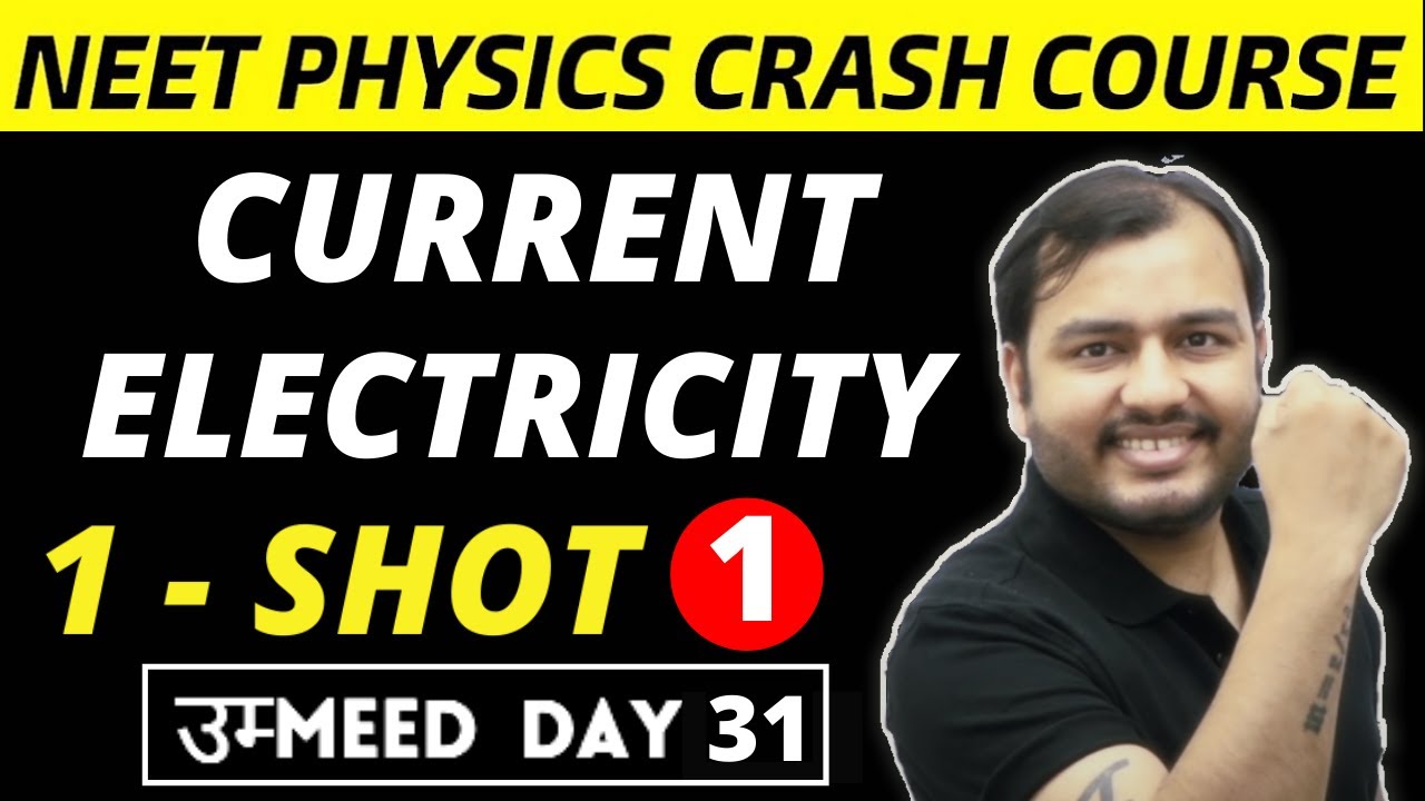 CURRENT ELECTRICITY in One Shot PART 1 - All Concepts, PYQs | NEET Physics Crash Course