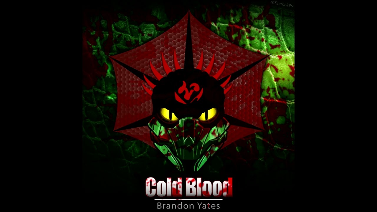 Cold Blood - Vocal Version (Reptile vs Lizardman) [Mortal Kombat vs Soul Calibur]