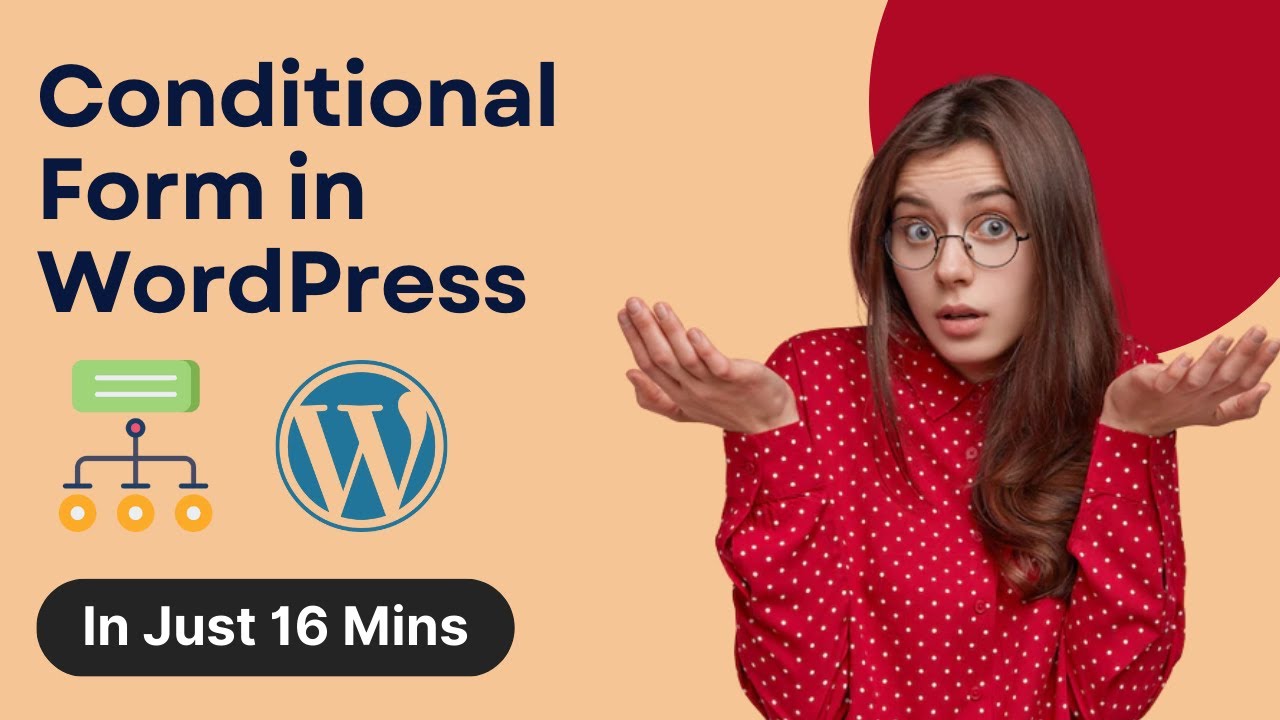 Conditional Form in WordPress