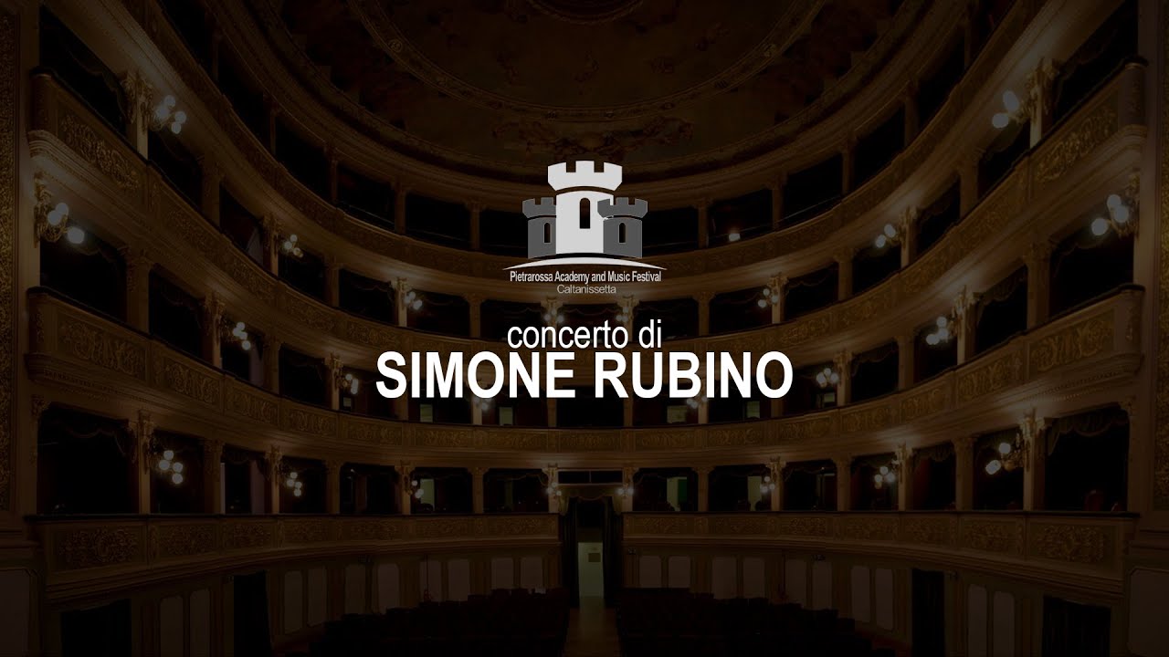 4° Pietrarossa Academy and Music Festival - Simone Rubino