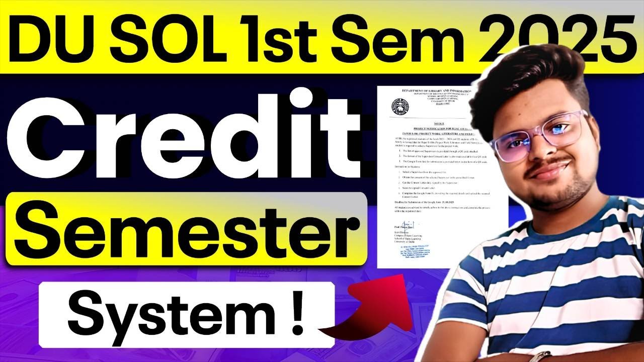 🚨 Important! DU SOL First Semester 2025: Semester & Credit System Explained in Detail | Full Guide!