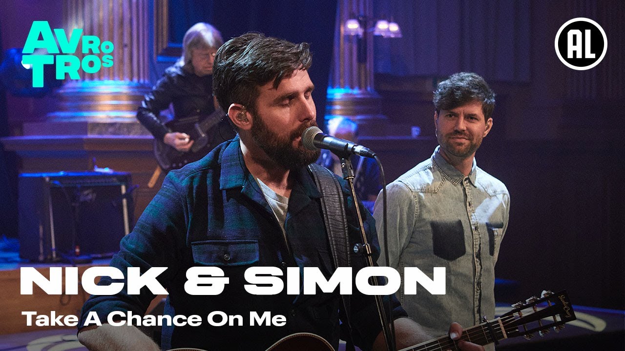 Nick & Simon en band  - Take A Chance On Me | Take a chance on me