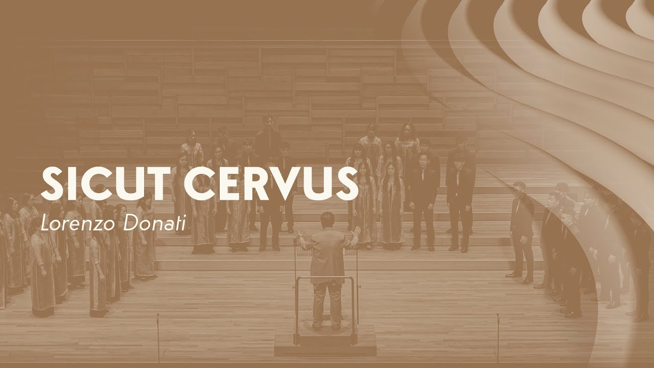 Sicut Cervus (Lorenzo Donati) &mdash; Victoria Chorale and Nelson Kwei