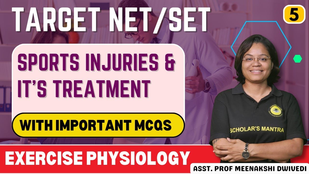 (D-5) SPORTS INJURIES & It's TREATMENTS || EXERCISE PHYSIOLOGY || UGC NET-JRF || MEENAKSHI DWIVEDI