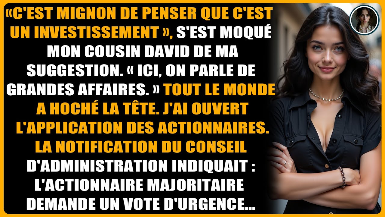 Mon cousin m'humilie. Il ignore que je suis l'actionnaire majoritaire.