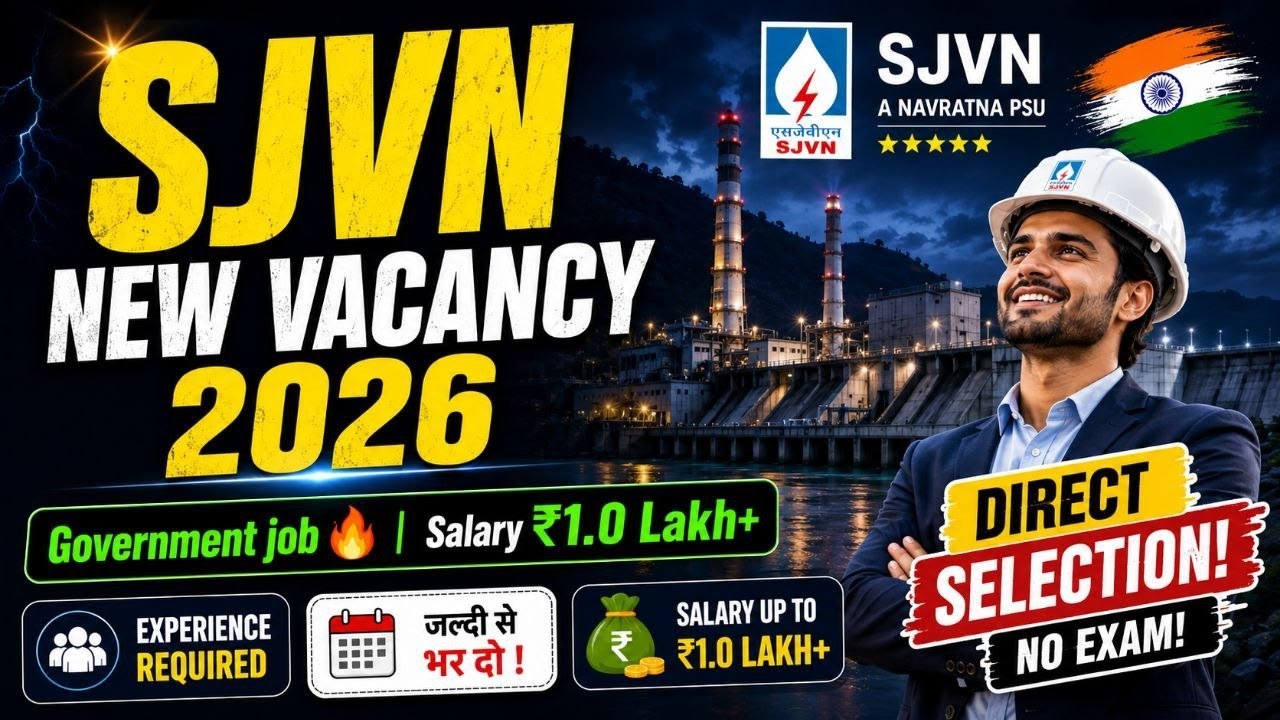 🚨 Government job 🔥SJVN Recruitment 2026 💰 | Eligibility & Full Details Explained 🔥