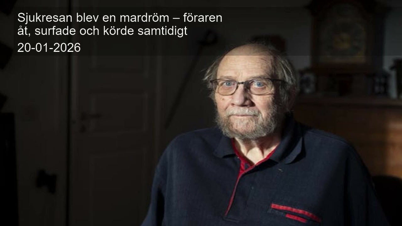 Sjukresan blev en mardröm – föraren åt, surfade och körde samtidigt