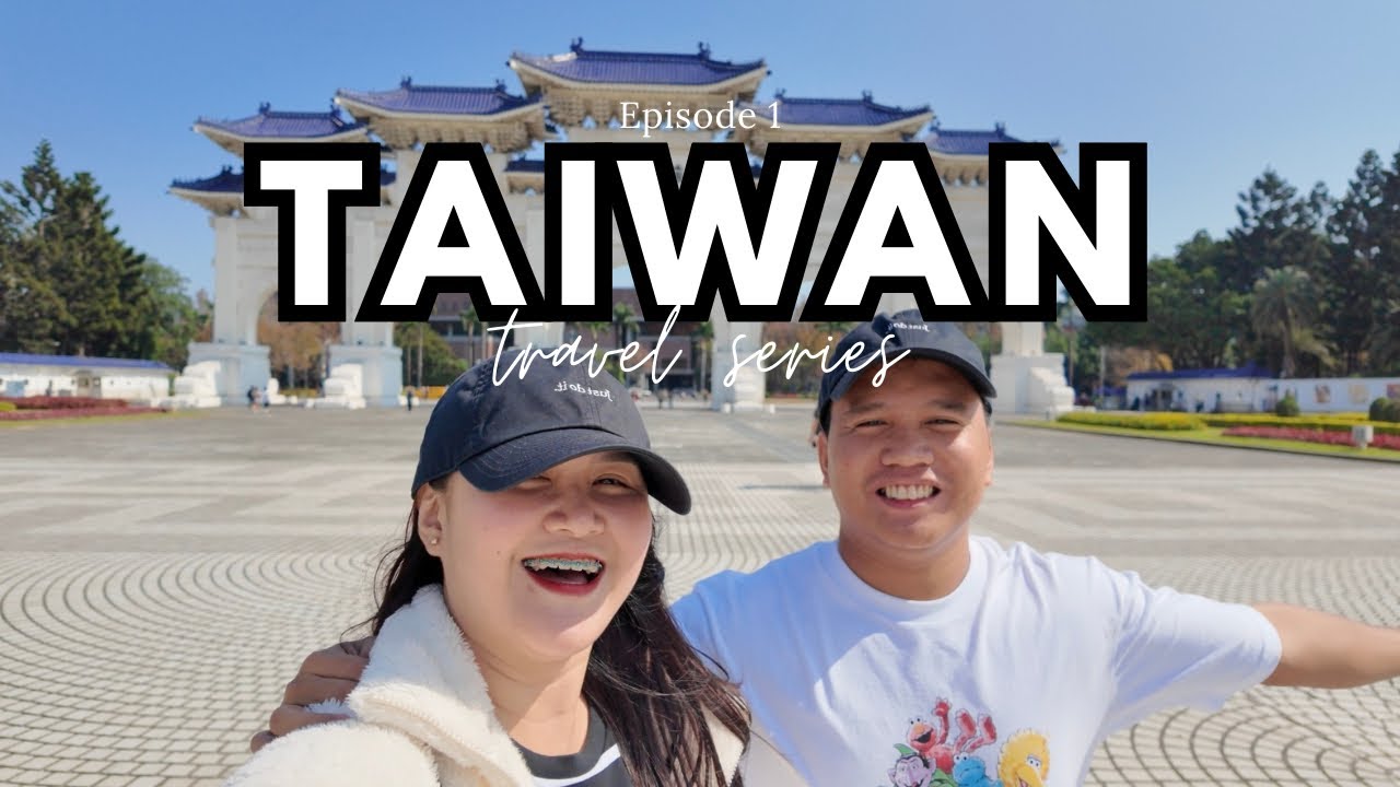 TAIWAN TRAVEL SERIES | DAY 1 🇹🇼 