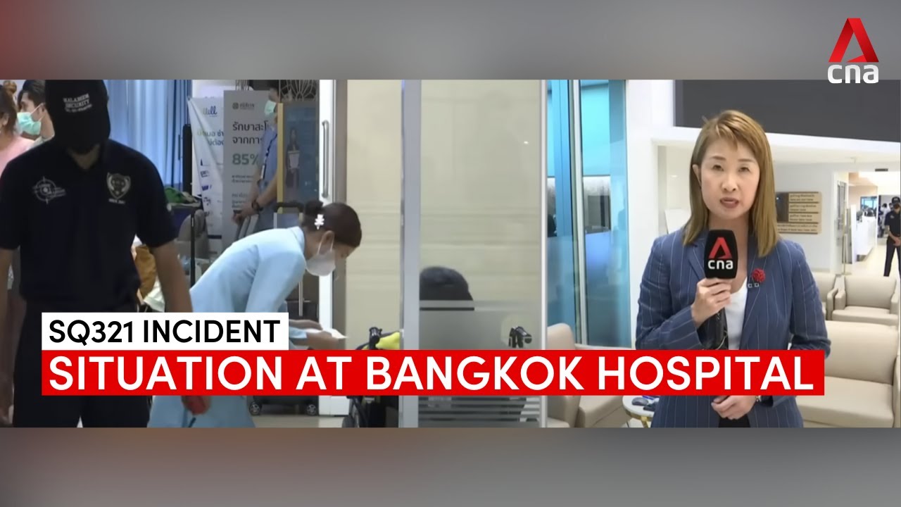 SQ321 incident: Situation at Bangkok hospital where injured are taken