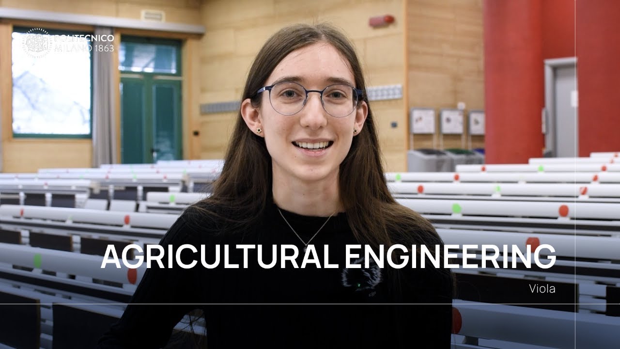 Agricultural Engineering - La testimonianza di Viola