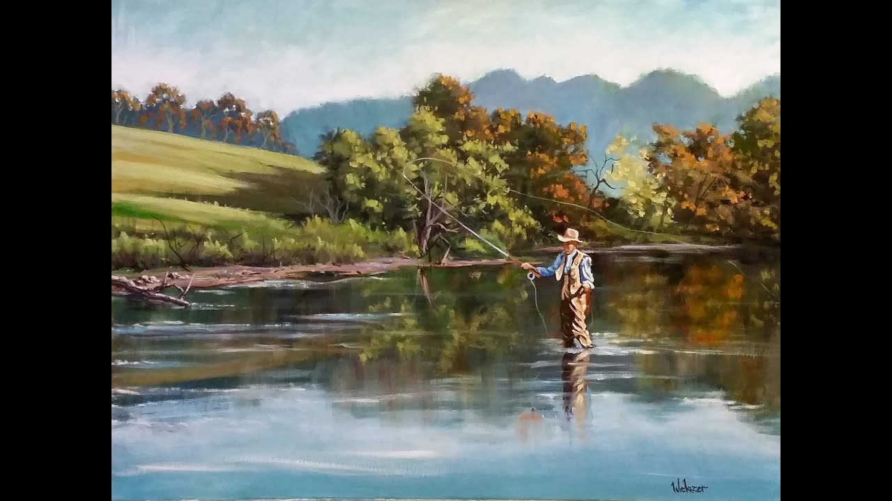 How to paint Landscapes - Fly Fishing the Elk River