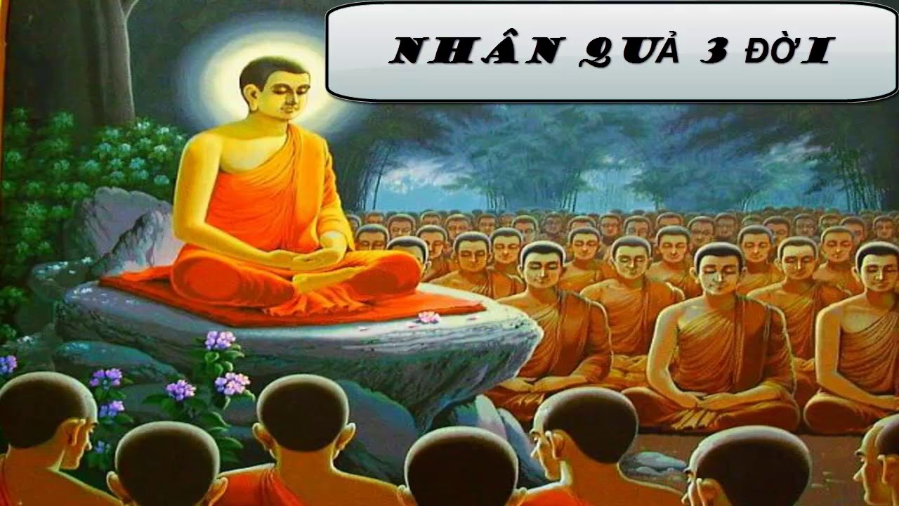 Nhân Quả 3 Đời (Bản đầy đủ)_Nhân Quả Từ Kiếp Trước
