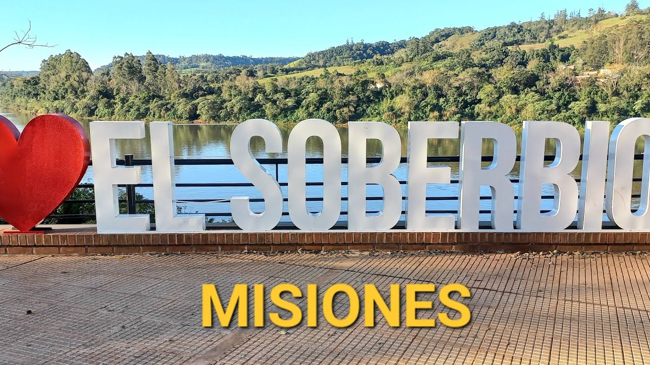 EL SOBERBIO en Misiones
