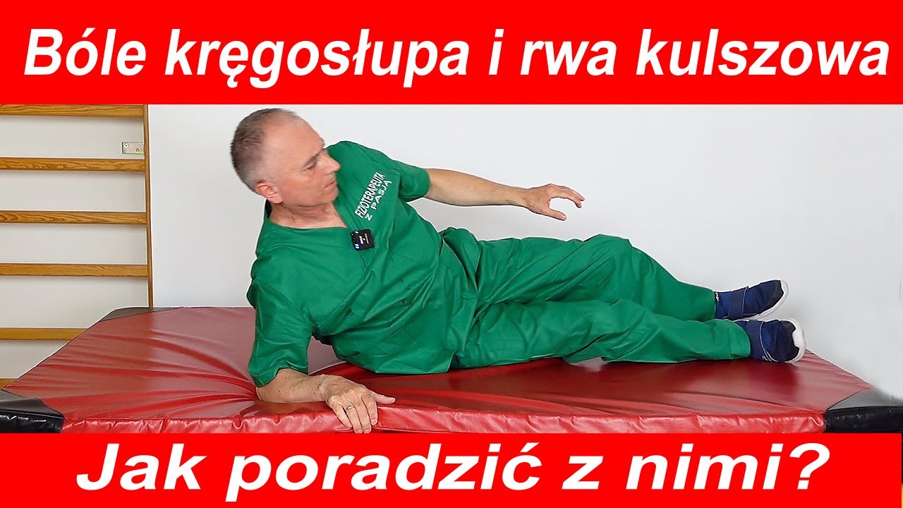 Jak poradzić sobie z bólami kręgosłupa i rwą kulszową w warunkach domowych