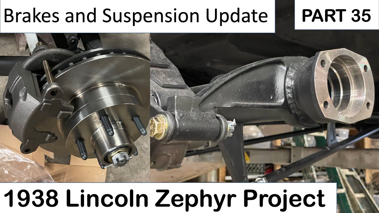 1938 Zephyr Part 35 Suspension and Brakes Update. Restoration of a 1938 Lincoln Zephyr V12 Coupe.