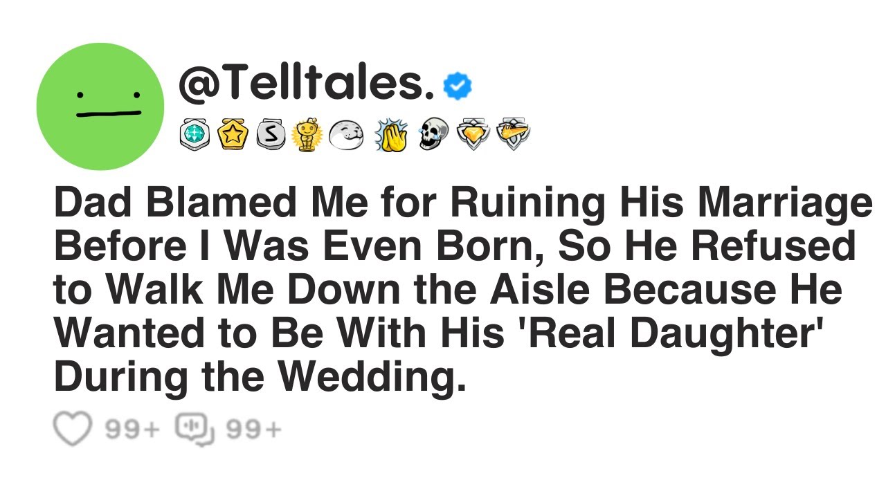 Dad Blamed Me for Ruining His Marriage Before I Was Even Born, So He Refused to Walk Me Down the...