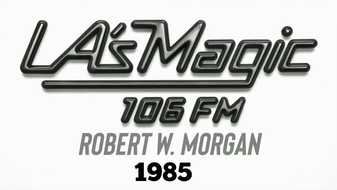 Роберт У. Морган о Magic 106, Лос-Анджелес.
