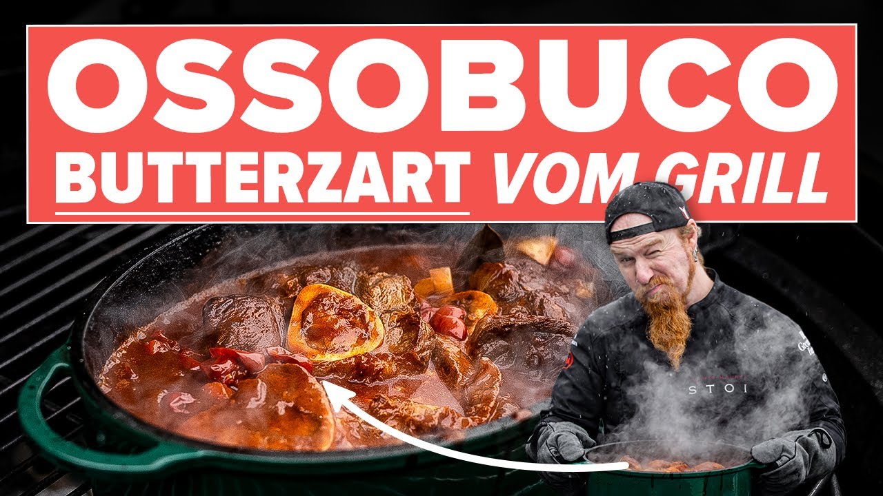 Ossobuco vom Grill: Großes Schmorglück mit Lucki Maurer (& Special Guests)