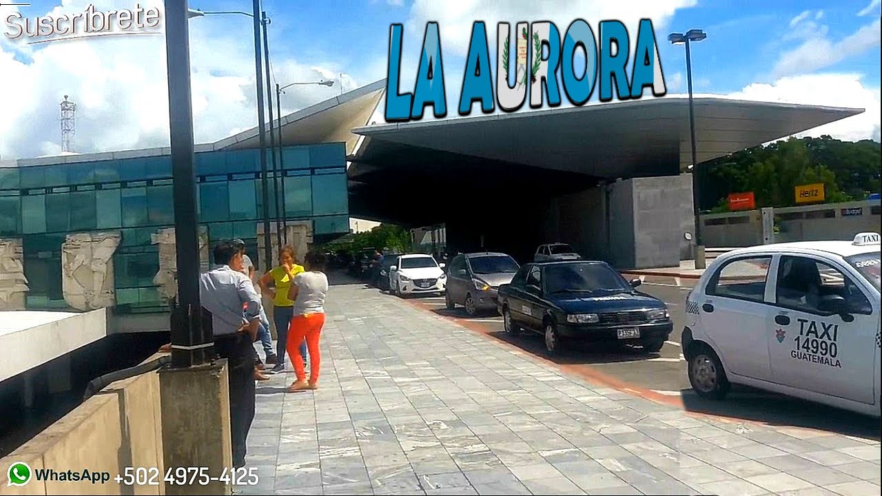 AEROPUERTO INTERNACIONAL LA AURORA GUATEMALA 2017