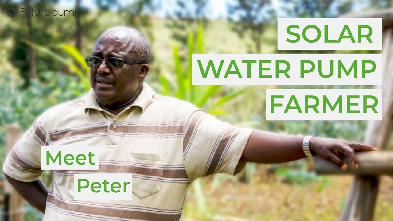 Meet Peter  - A Futurepump Solar Pump Farmer Near Nakuru, Kenya