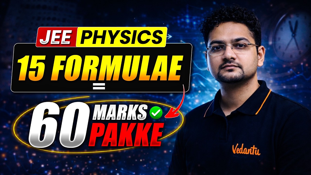 JEE Physics 2026: 15 Formula to get 60 Marks! JEE 2026 Physics Most Important Formula | Abdul sir
