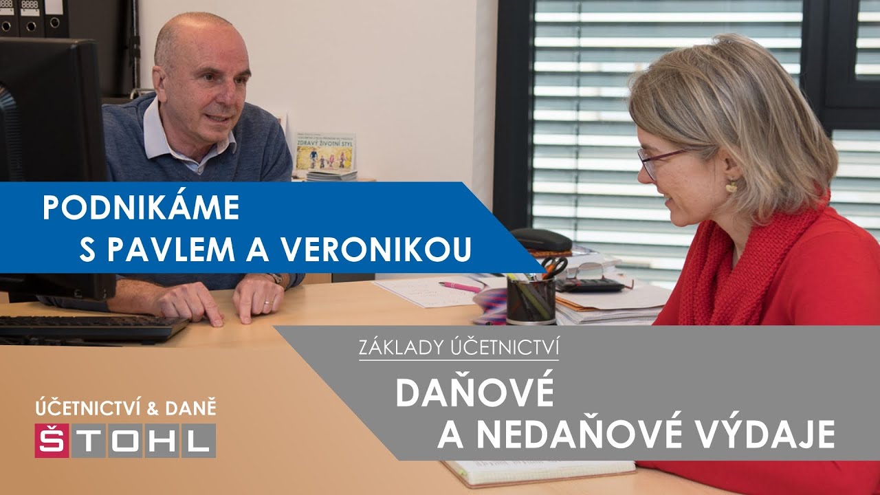 Základy účetnictví - DAŇOVÉ A NEDAŇOVÉ VÝDAJE