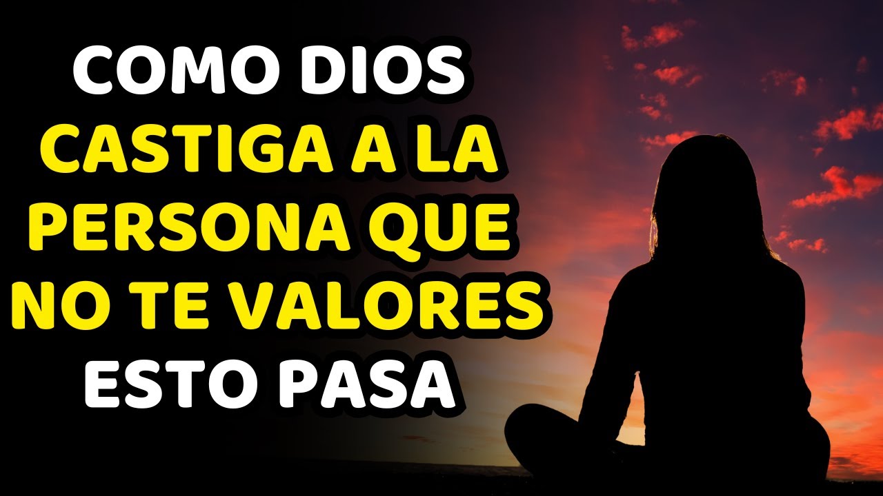 Esto es lo que hace Dios por aquellos que no te valoran