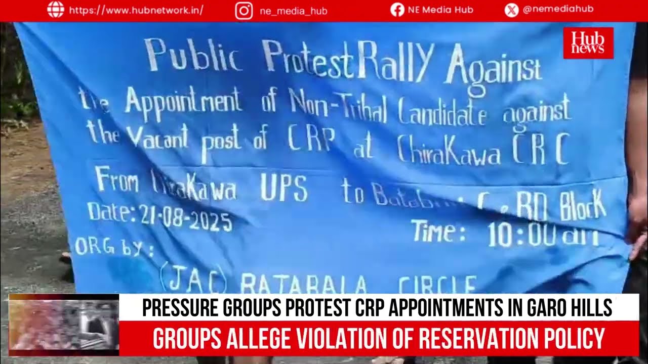Garo Hills groups object to CRP appointments, citing violation of reservation policy