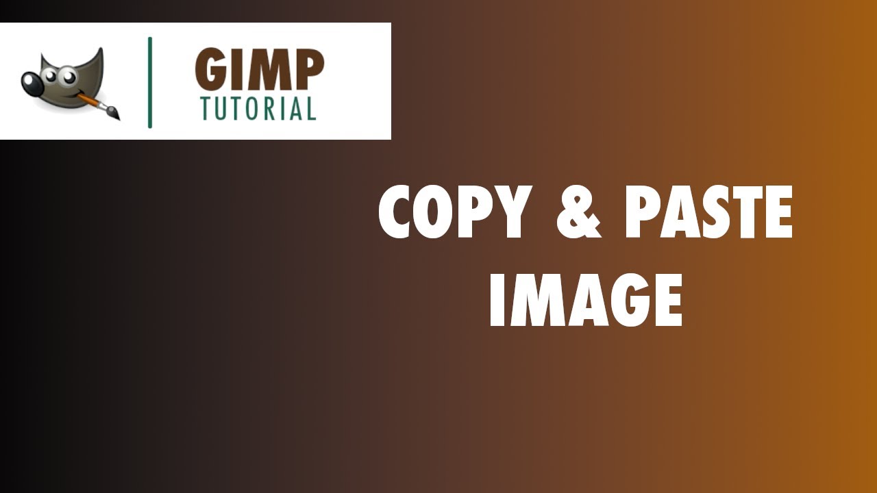 Как скопировать и вставить изображение в GIMP | Урок для начинающих