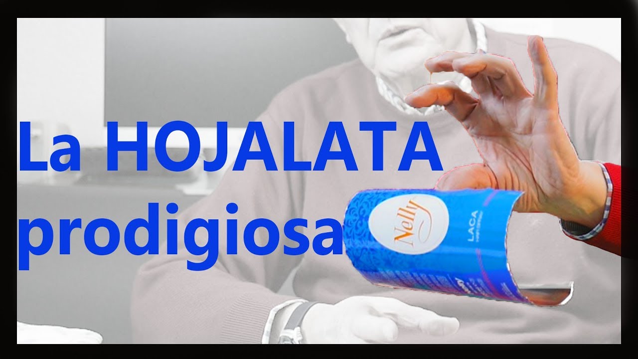 La HOJALATA prodigiosa