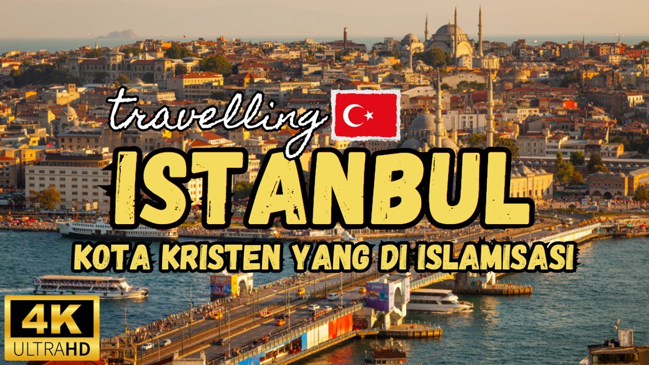 Istanbul, Kota Kristen yang di Islamisasi Ottoman Turki