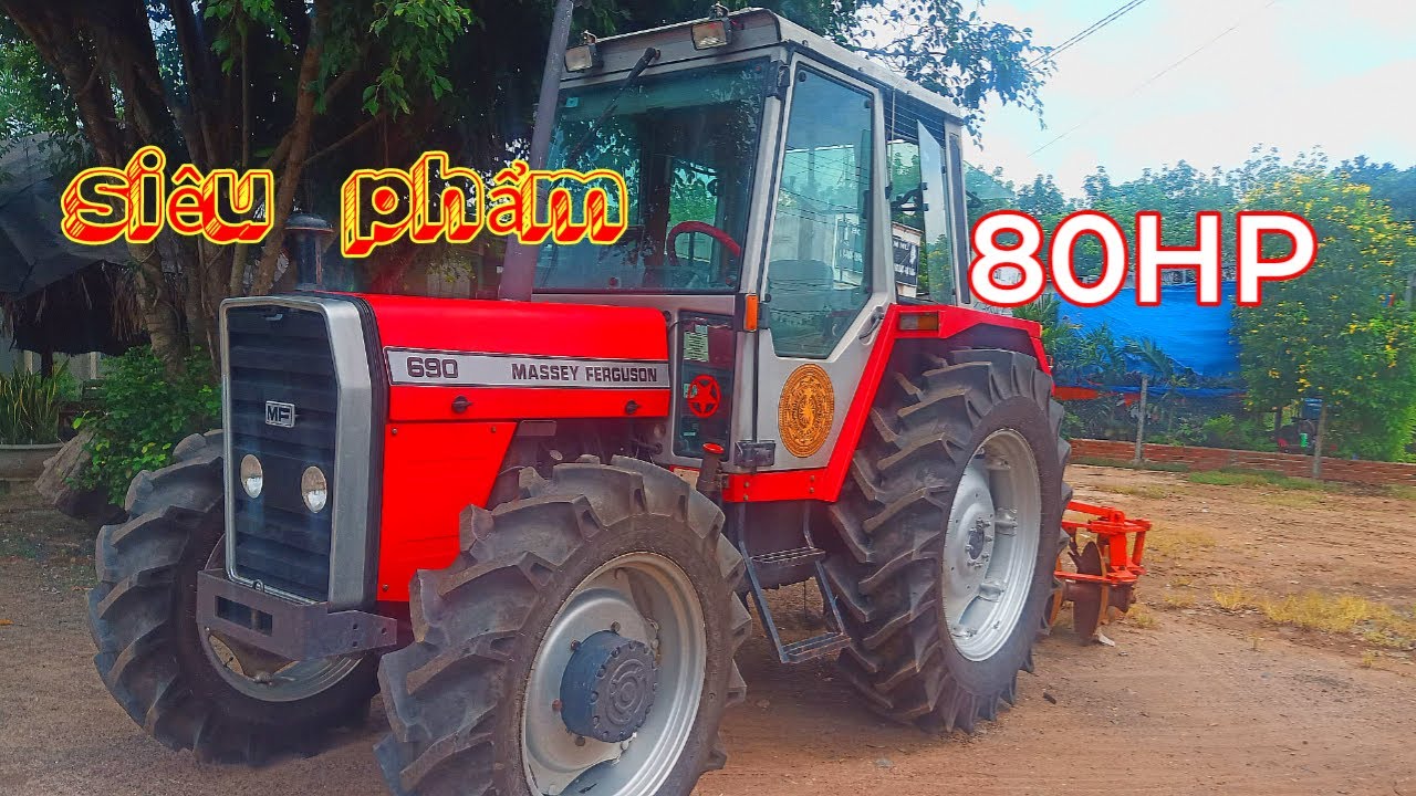 siêu phẩm Massey Ferguson 690 80 hp làm nức lòng anh em #cơkhívlog