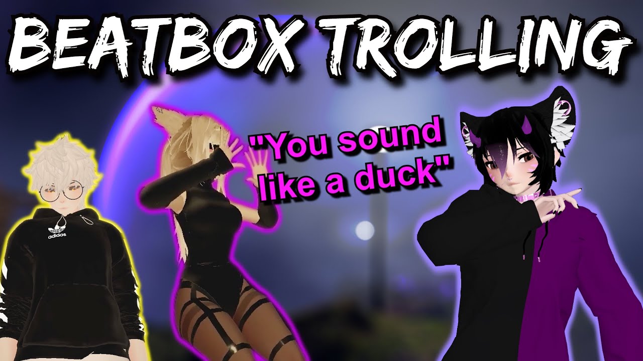 Beatbox trolling on VRchat!!!