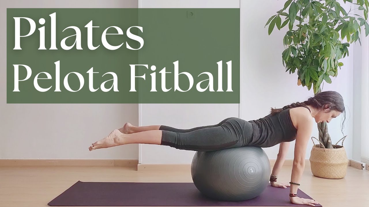 PILATES | Clase PELOTA Fitball CUERPO ENTERO