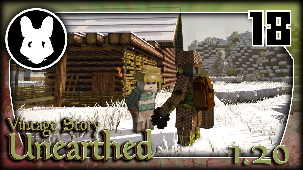 Warmth for Winter! Vintage Story: UNEARTHED! 1.20 - Ep 18