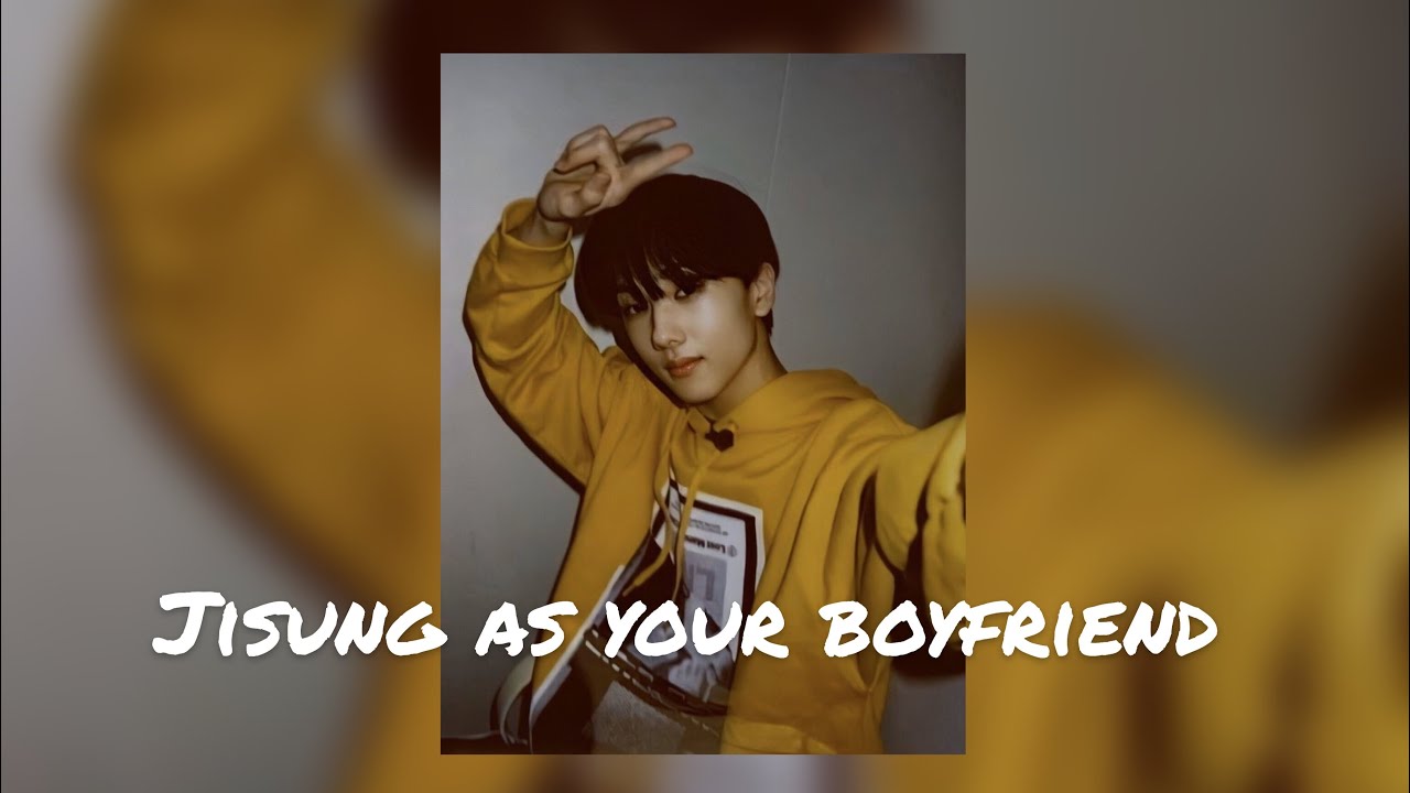 Imagine Jisung as your boyfriend; Felix as your brother