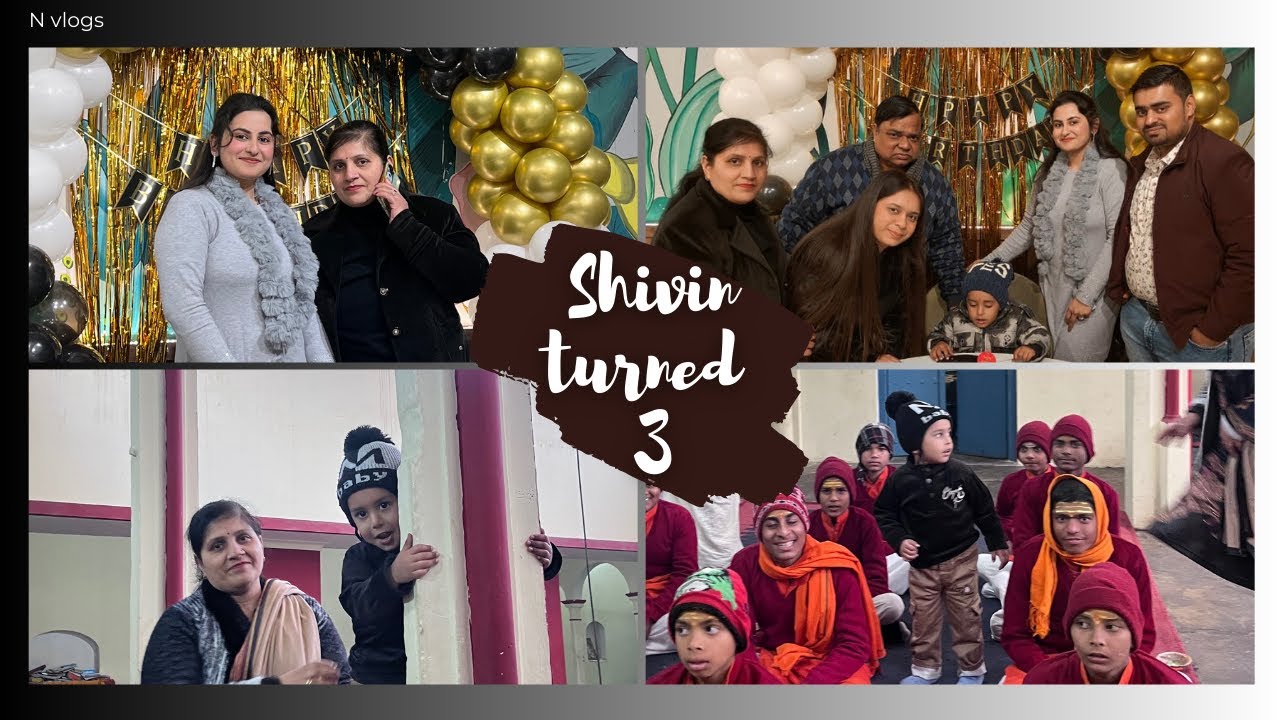Shivin turned 3🥳 | Family time | Nephew's Birthday 🤗😘❤️😇