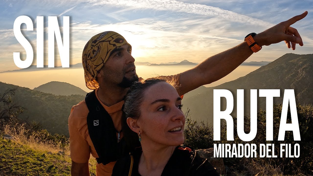 SIN RUTA al Mirador del Filo