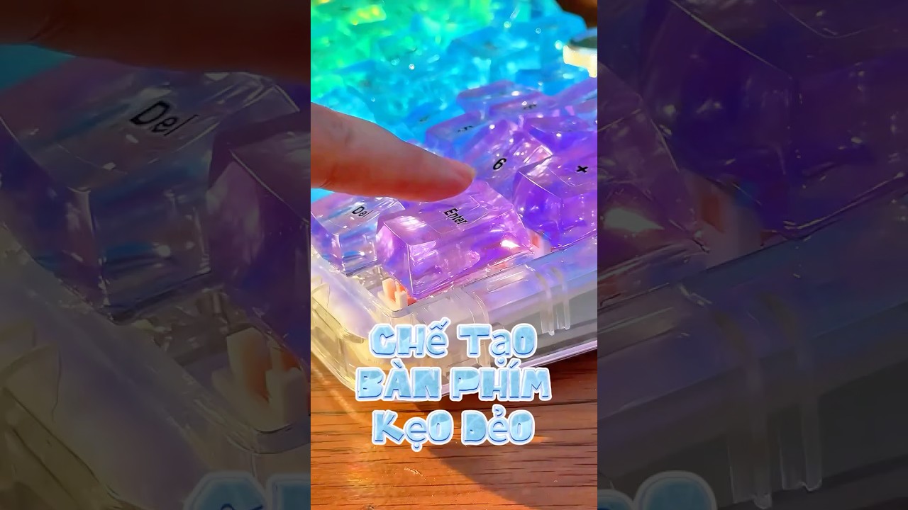 Chế tạo bàn phím kẹo dẻo như thạch rau câu 